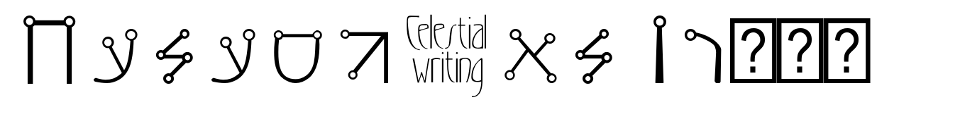Celestial Writing